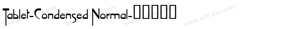 Tablet-Condensed Normal字体转换